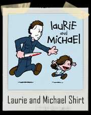 Laurie and Michael Halloween T-Shirt