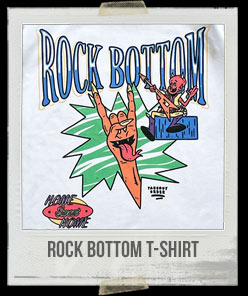 Rock Bottom T-Shirt